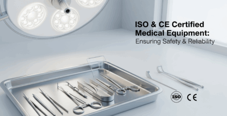 ISO and CE-certified stainless steel medical equipment including surgical trays and instruments in a modern hospital setting, highlighting safety, reliability, and compliance.